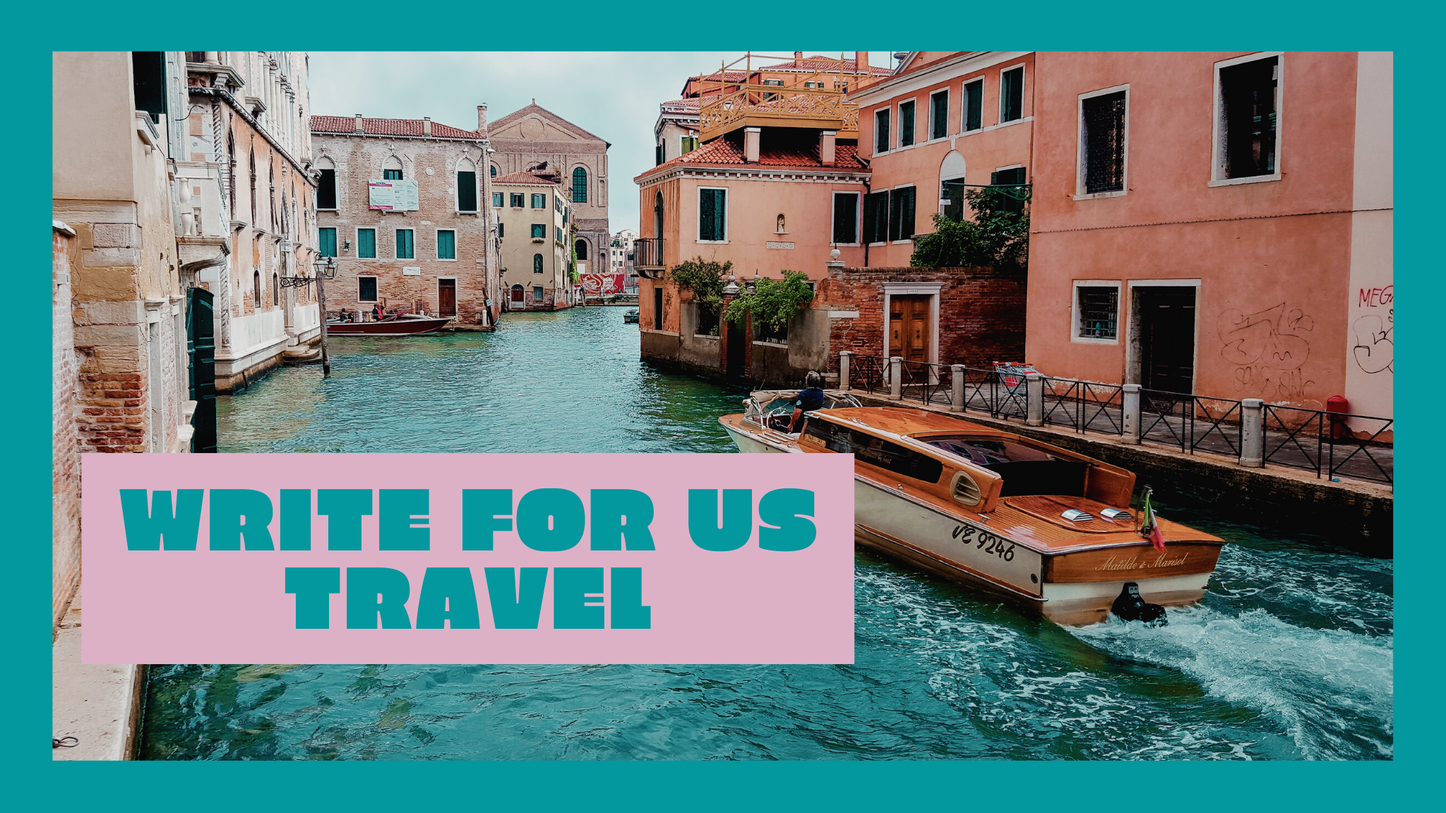 Top 10 Write For Us Travel Websites to Submit Blogs
